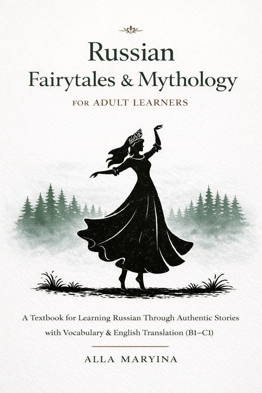 Russian Fairytales & Mythology for Adult Learners (PDF Edition)